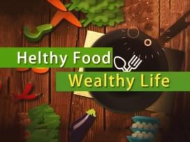 Helthy Food Wealthy Life 27-05-2019