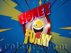 Honey Funny Episode 13