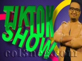 Tik Tok Show 29-05-2020