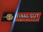Final Cut Unedited