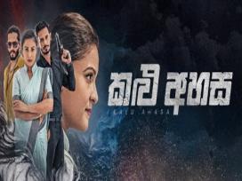 Kalu Ahasa Episode 1