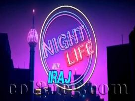 Night Life with Iraj